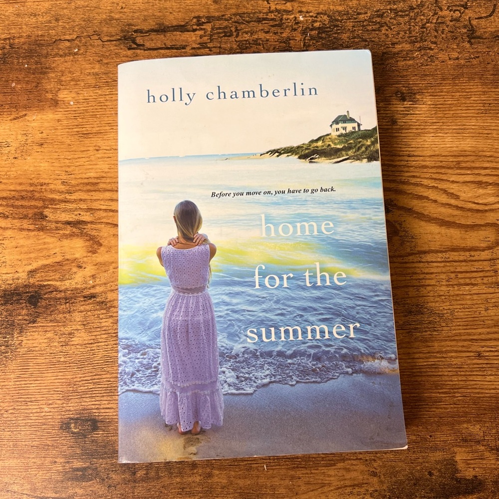 Home for the Summer (A Yorktide, Maine Novel) by Holly Chamberlin
